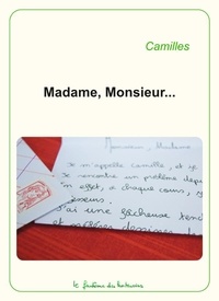  Camilles - Madame, Monsieur....