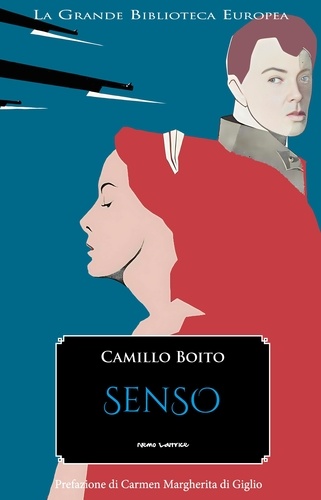 Camillo Boito et Carmen Margherita Di Giglio - Senso - con una prefazione di Carmen Margherita Di Giglio.