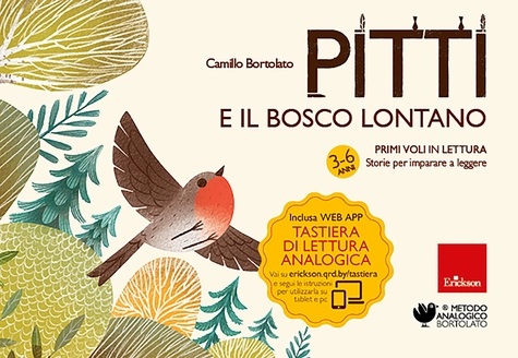 Camillo Bortolato - Pitti e il bosco lontano - Primi voli in lettura - Storie per imparare a leggere.