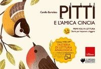 Camillo Bortolato - Pitti e l'amica Cincia - Primi voli in lettura - Storie per imparare a leggere.