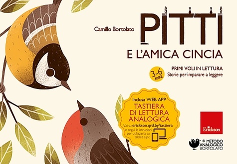 Camillo Bortolato - Pitti e l'amica Cincia - Primi voli in lettura - Storie per imparare a leggere.