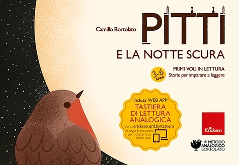 Camillo Bortolato - Pitti e la notte scura - Primi voli in lettura - Storie per imparare a leggere.