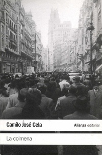 Camilo José Cela - La colmena.