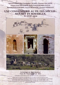 Une coseigneurie au fil des siècles : Mouret en Rouergue, XIe-XVIIIe siècle