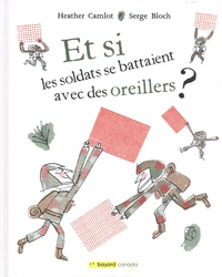 Et si les soldats se battaient avec des oreillers ?