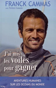J'ai mis les voiles pour gagner