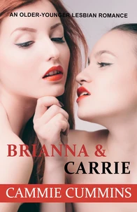 Brianna &amp; Carrie
