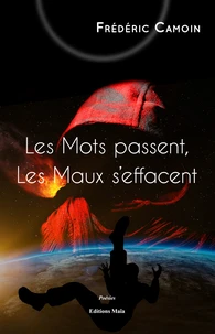 Les mots passent, les maux s'effacent