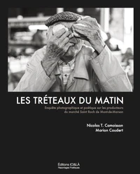 Les tréteaux du matin