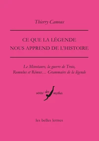 Ce que la légende nous apprend de l'Histoire
