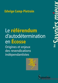 L'Ecosse et la tentation de l'indépendance