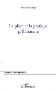 La place et la pratique plébiscitaire
