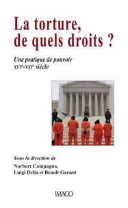 La torture, de quels droits ?