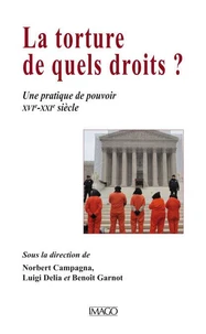 La torture, de quels droits ?