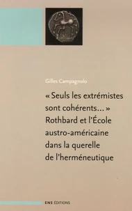 Seuls les extrémistes sont cohérents...