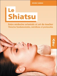 Le Shiatsu, entre médecine orientale et art du toucher