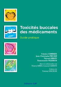 Toxicités buccales et effets indésirables des médicaments