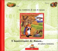 L'Anniversaire de Manon... et autres histoires