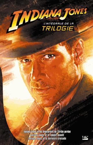 Campbell Black - Indiana Jones : l'intégrale de la trilogie.