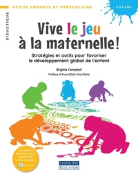 Vive le jeu à la maternelle !