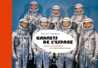 Carnets de l'espace - Arts, sciences et explorations