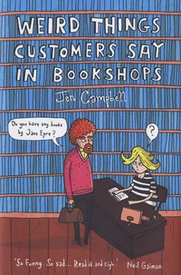 Weird Things Customers Say in Bookshops