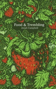 Food &amp; Trembling