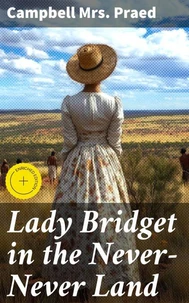 Lady Bridget in the Never-Never Land