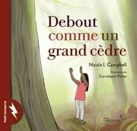 Debout comme un grand cedre
