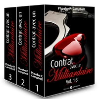 Contrat avec un milliardaire – Vol. 1-3
