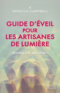 Guide d'éveil pour les artisanes de Lumière