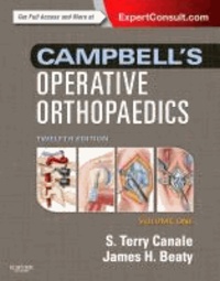 Campbell's Operative Orthopaedics - Expert Consult Premium Edition - Enhanced Online Features and Print,  4-Volume Set.