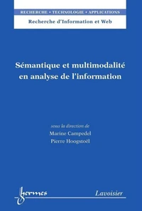 Sémantique et multimodalité en analyse de l’information