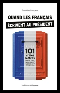 Quand les français écrivent au président !