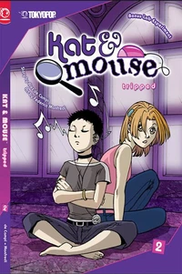 Kat &amp; Mouse, Volume 2: Tripped