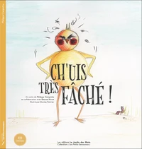 Ch'uis très fâché