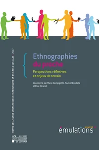 Emulations numero 22 : ethnographies du proche