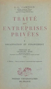 Traité des entreprises privées (1). Organisation et financement