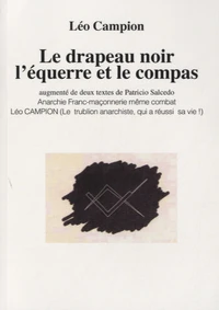 Le drapeau noir, l'équerre et le compas
