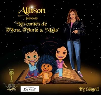 Allison présente les contes de Tykno, Tyknie et Niglo
