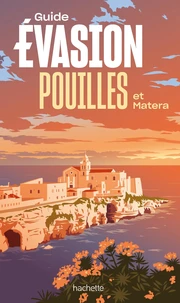 Pouilles et Matera