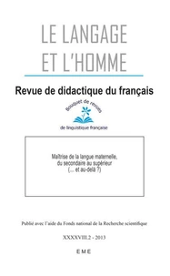 Maîtrise de la langue maternelle, du secondaire au supérieur (... et au delà ?)
