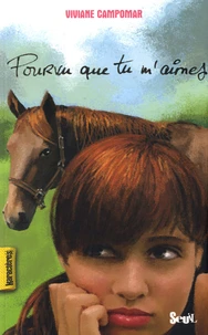 Pourvu que tu m'aimes