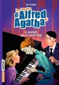 Les enquêtes d'Alfred et Agatha Tome 4