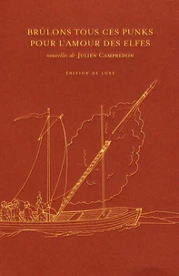 Brûlons tous ces punks pour l'amour des elfes