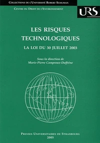 Les risques technologiques : La loi du 30 juillet 2003