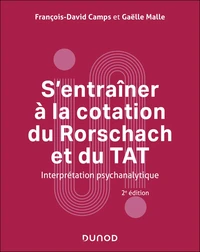 S'entraîner à la cotation du Rorschach et du TAT - 2e éd.