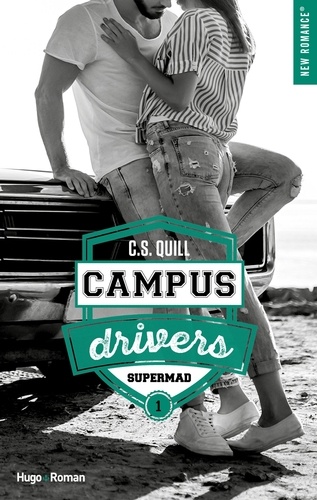Campus Drivers - tome 1 épisode 4 Supermad