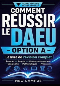 Comment réussir le DAEU  option A