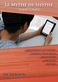 Fiche de lecture Le Mythe de Sisyphe - Résumé détaillé et analyse littéraire de référence